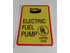 Bendix High Quality Fuel pump sticker
